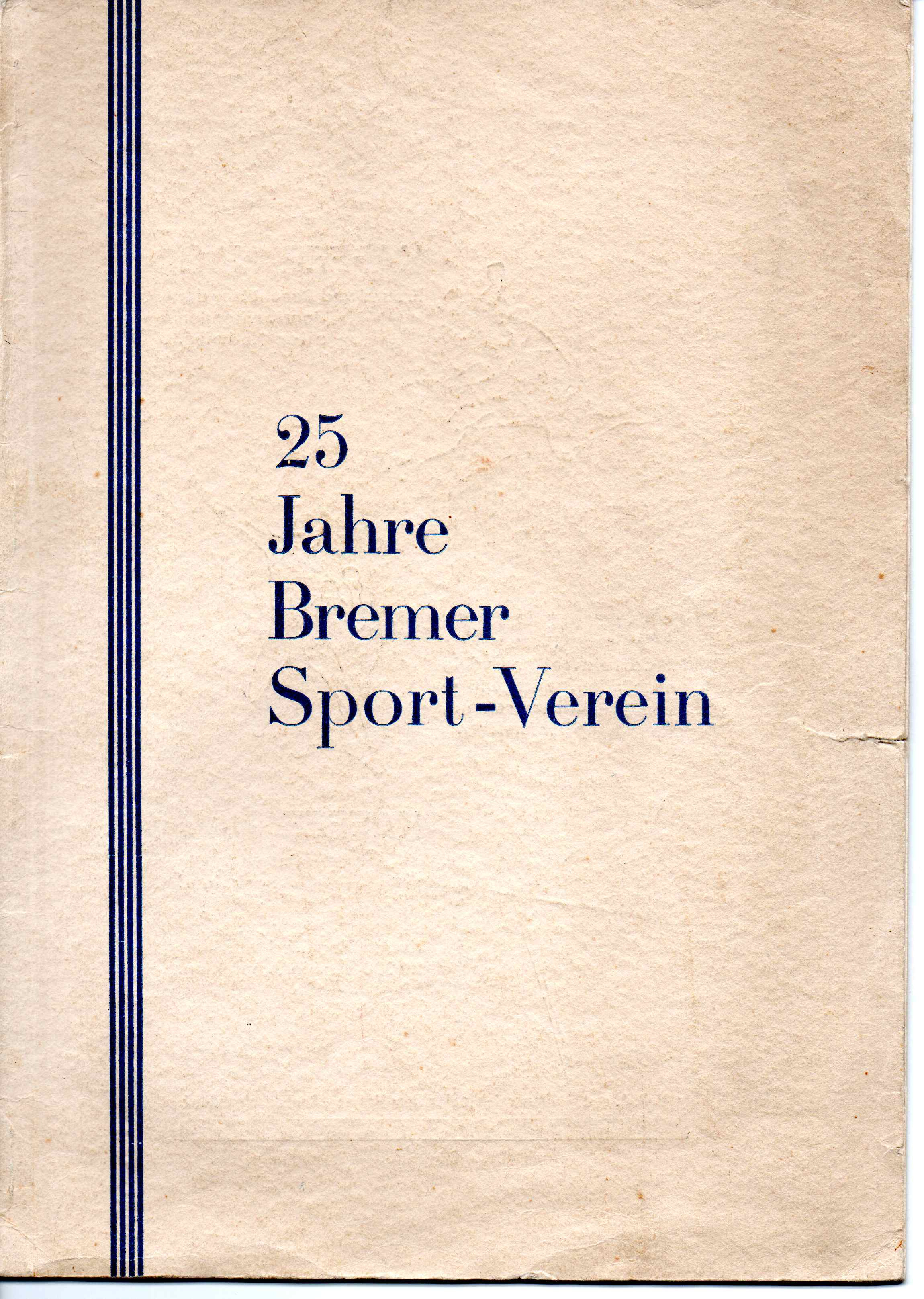 25 Jahre Bremer Sport-Verein